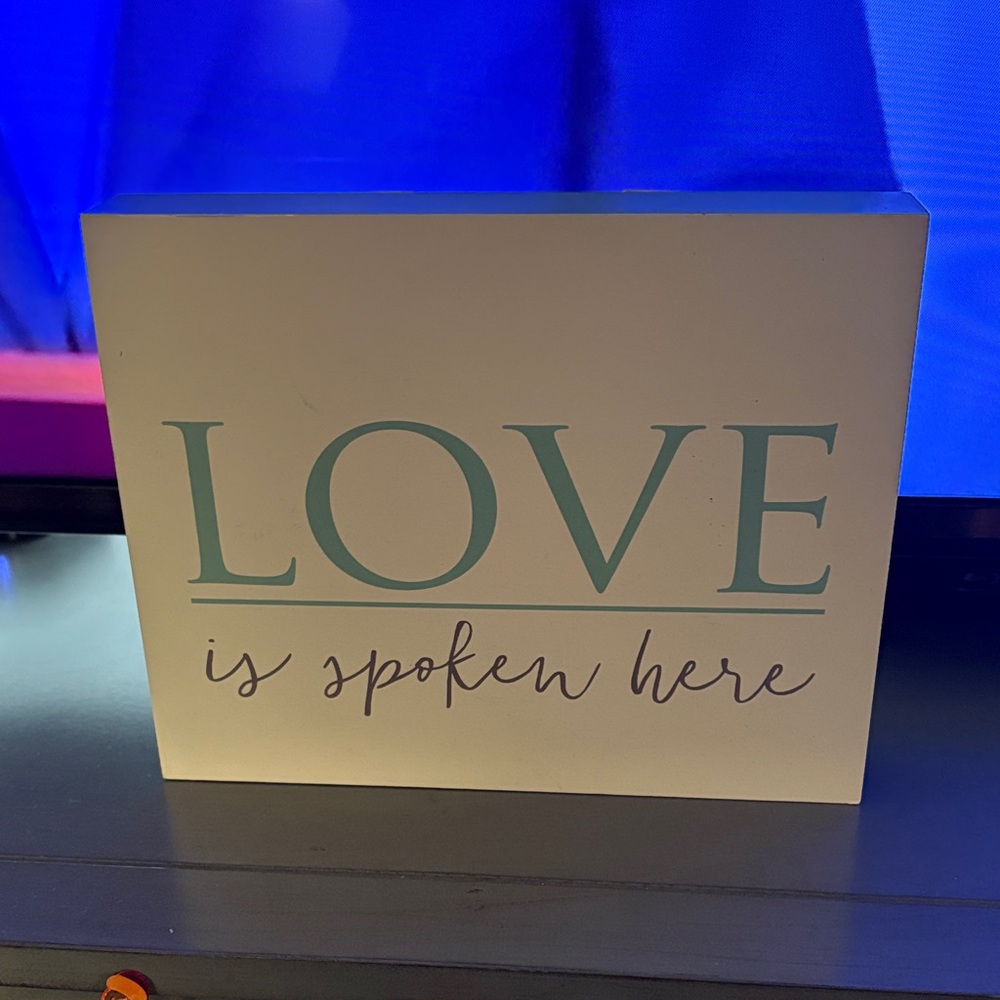 Decorative Sign with Love Quote from Hobby Lobby